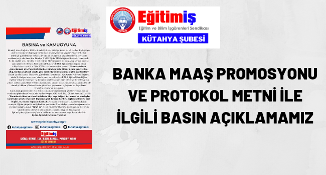 BASINA VE KAMUOYUNA - MAAŞ PROMOSYONU PROTOKOLÜ